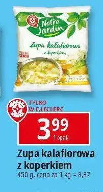 E.Leclerc Zupa kalafiorowa z koperkiem Wiodąca Marka Notre Jardin oferta