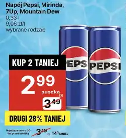 Delikatesy Centrum Napój Pepsi, Mirinda, 7Up, Mountain Dew oferta