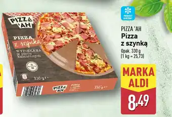 ALDI PIZZA 'AH Pizza z szynką oferta