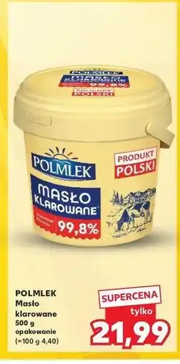 Kaufland Masło klarowane Polmlek oferta