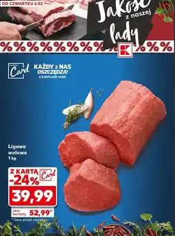 Kaufland Ligawa wołowa oferta