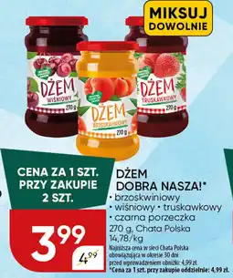 Chata Polska DŻEM DOBRA NASZA! oferta