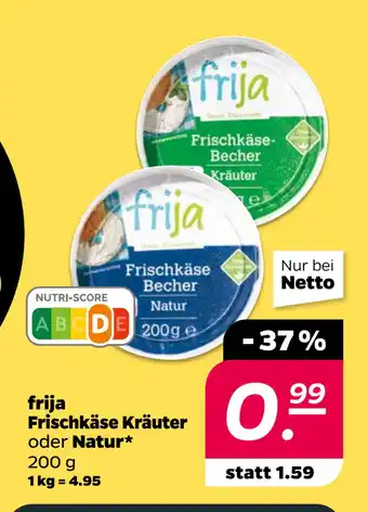 Netto frija Frischkäse Kräuter oder Natur oferta