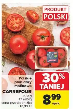 Carrefour Pomidory malinowe Carrefour Targ Świeżości oferta