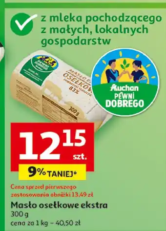 Auchan Masło osełkowe extra Auchan Pewni Dobrego oferta