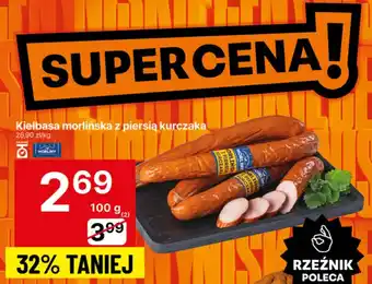 Delikatesy Centrum Kiełbasa morlińska z piersią kurczaka oferta