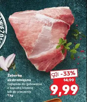 Kaufland Żebera ekstramięsne 1 KG oferta