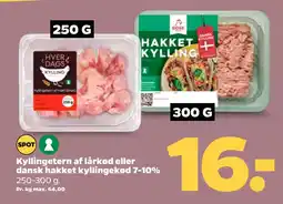 Netto Kyllingetern af lårkød eller dansk hakket kyllingekød 7-10% oferta