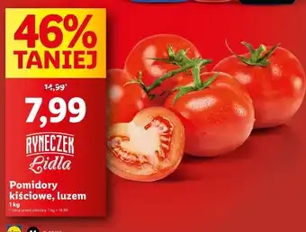 Lidl Pomidory kiściowe Ryneczek Lidla oferta