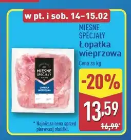 ALDI Łopatka wieprzowa Mięsne Specjały Zawsze Świeże (Aldi) oferta