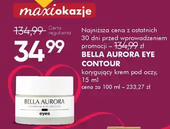 SuperPharm BELLA AURORA EYE CONTOUR korygujący krem pod oczy oferta