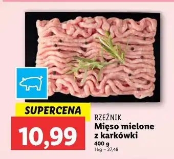 Lidl Mięso mielone wieprozwe z karkówki Rzeźnik codzienna dostawa oferta