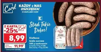 Kaufland Kiełbasa biała surowa K-classic stąd takie dobre! oferta