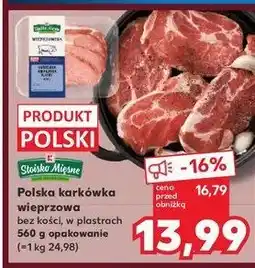 Kaufland Karkówka wieprzowa bez kości w plastrach Stoisko mięsne oferta