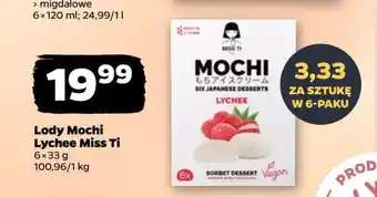 Netto Deser lodowy lychee Miss ti mochi oferta