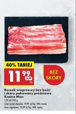 Biedronka Boczek wieprzowy bez kości i skóry Kraina mięs oferta