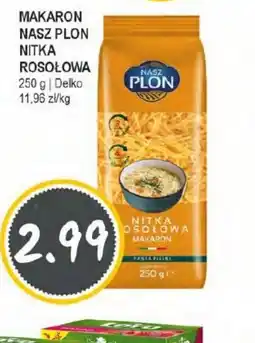 Słoneczko Makaron Nasz Plon Nitka Rosół oferta