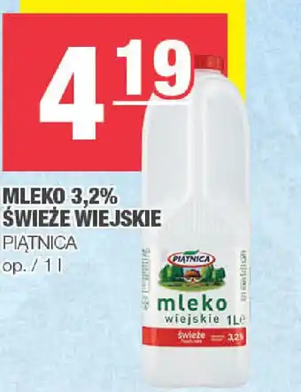 Spar Mleko 3,2% świeże wiejskie piątnica oferta