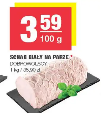 Spar Schab biały na parze dobrowolscy oferta