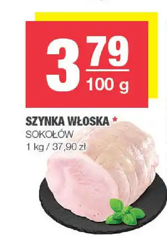 Spar Szynka włoska sokołów oferta