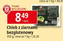 E.Leclerc Chleb z ziarnami bezglutenowy Wiodąca Marka Chaque Jour oferta