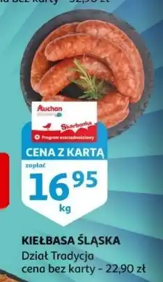 Auchan Kiełbasa śląska oferta