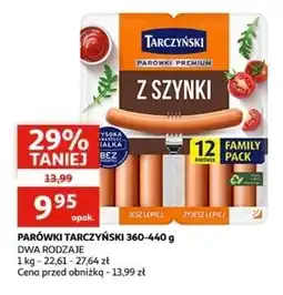 Auchan Parówki z szynki Tarczyński oferta