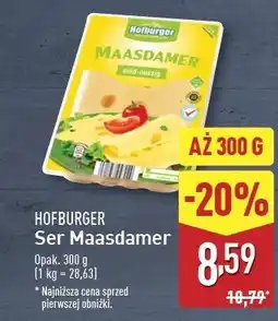 ALDI Ser maasdamer w plastrach Hofburger oferta