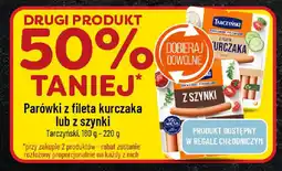 Polomarket Parówki z fileta kurczaka lub z szynki Tarczyński oferta