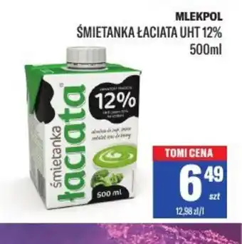 TomiMarkt Smietanka Laciata UHT 12% Mlekpol oferta