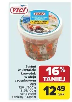 Carrefour Surimi w kształcie krewetek w oleju czosnkowym vici oferta