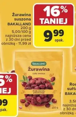 Carrefour Żurawina suszona bakalland oferta