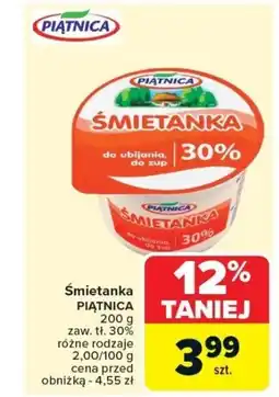 Carrefour Śmietanka piątnica oferta