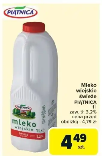 Carrefour Mleko wiejskie świeże piątnica oferta