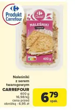 Carrefour Naleśniki z serem twarogowym carrefour oferta