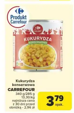 Carrefour Kukurydza konserwowa carrefour oferta