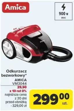 Carrefour Odkurzacz bezworkowy amica oferta