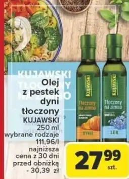 Carrefour Olej z pestek dyni tłoczony KUJAWSKI oferta