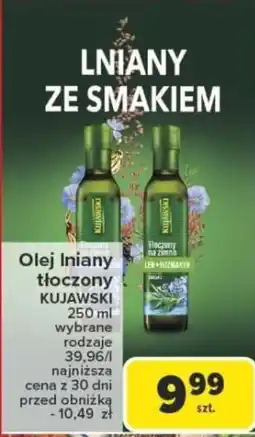 Carrefour Olej Iniany tłoczony KUJAWSKI oferta