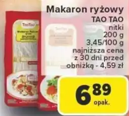 Carrefour Makaron ryżowy TAO TAO oferta