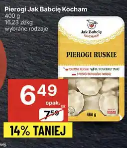 Delikatesy Centrum Pierogi Jak Babcię Kocham oferta
