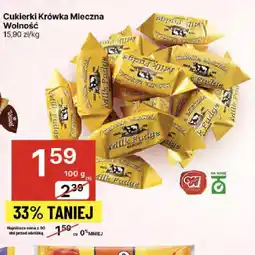 Delikatesy Centrum Cukierki Krówka Mleczna Wolność oferta