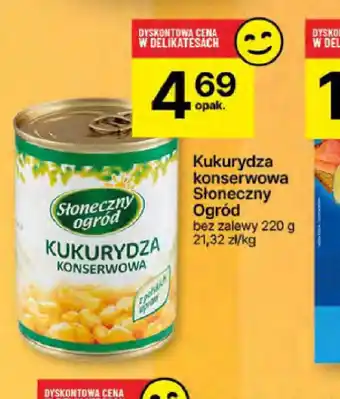 Delikatesy Centrum Kukurydza konserwowa Słoneczny Ogród oferta