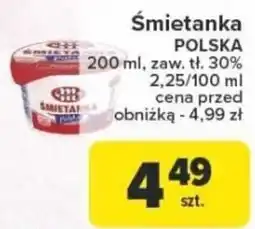 Carrefour Śmietanka POLSKA 30% Mlekovita oferta