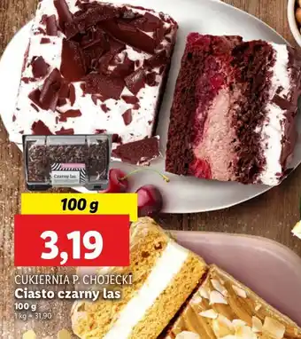 Lidl Ciasto czarny las Chojecki oferta