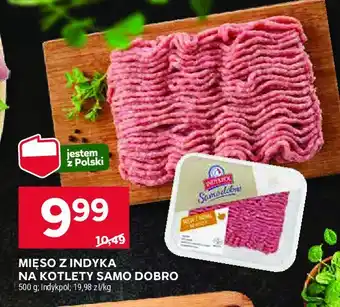 Stokrotka Mięso mielone z indyka na kotlety Indykpol samo dobro oferta