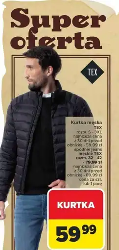 Carrefour Kurtka męska TEX oferta