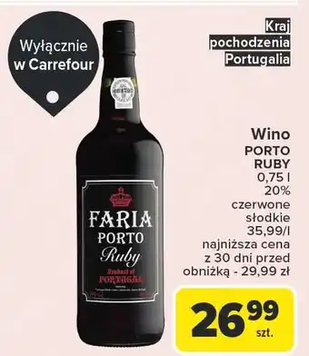 Carrefour Wino Faria Porto Ruby oferta