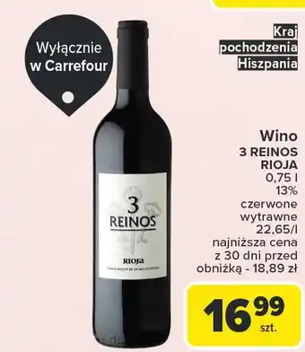 Carrefour Wino 3 Reinos Reserva Rioja oferta