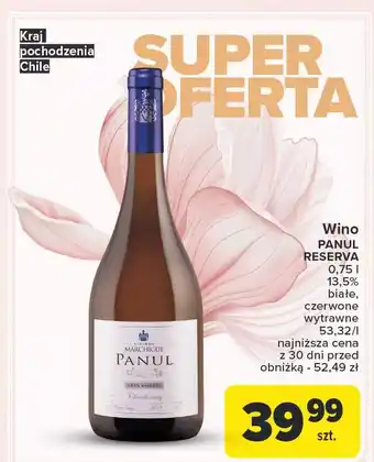 Carrefour Wino wytrawne chardonnay Panul Gran Reserva oferta